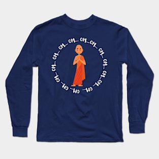 Om, the powerful mantra Long Sleeve T-Shirt